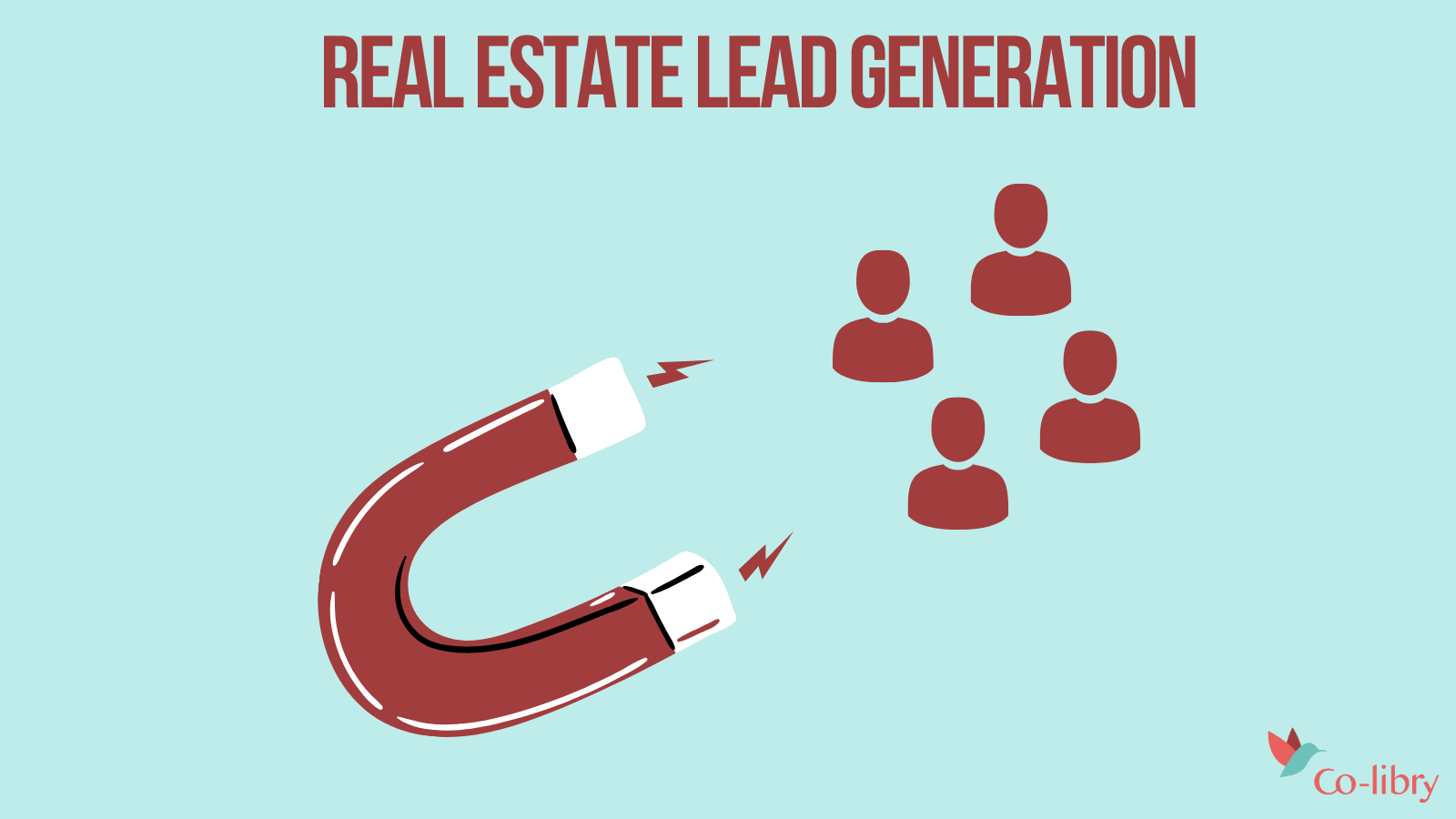 The best 4 real estate lead generation strategies | Co-libry