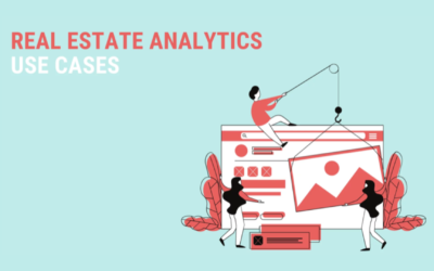 Real Estate Analytics Use Cases