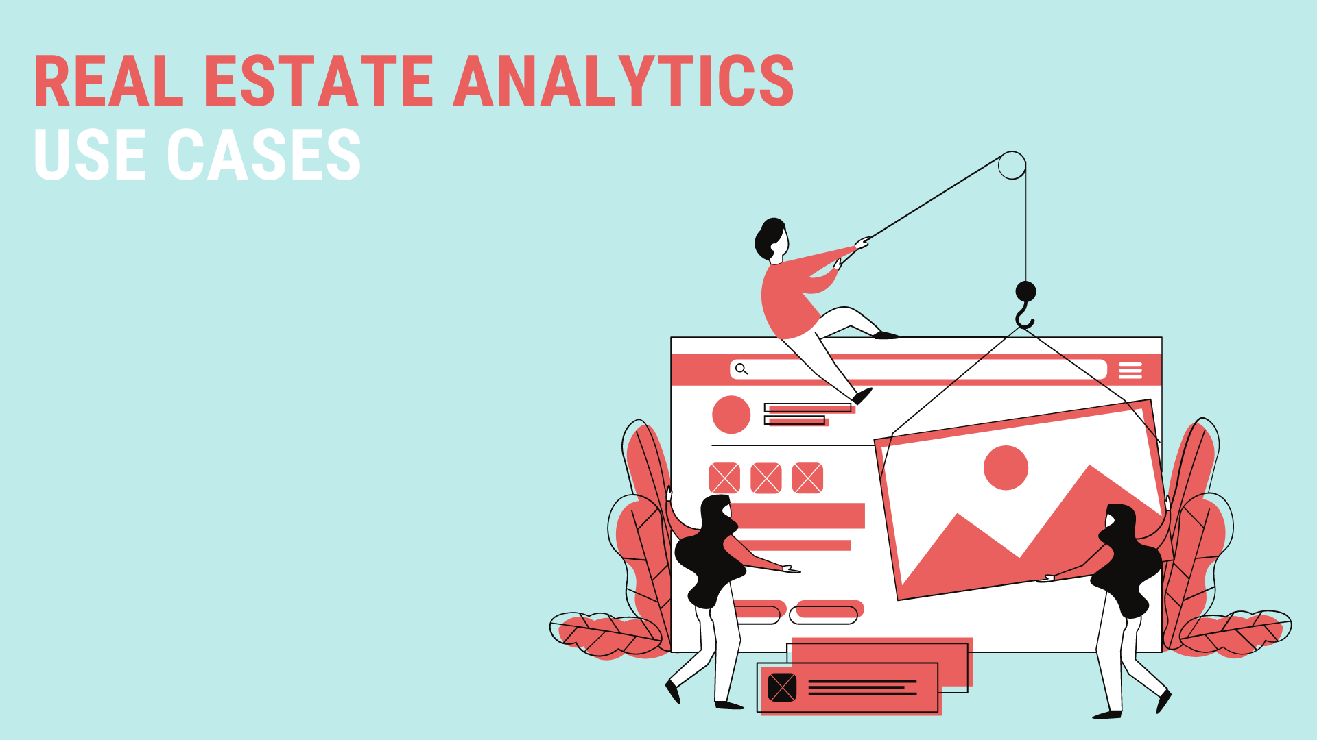 real estate analytics use cases